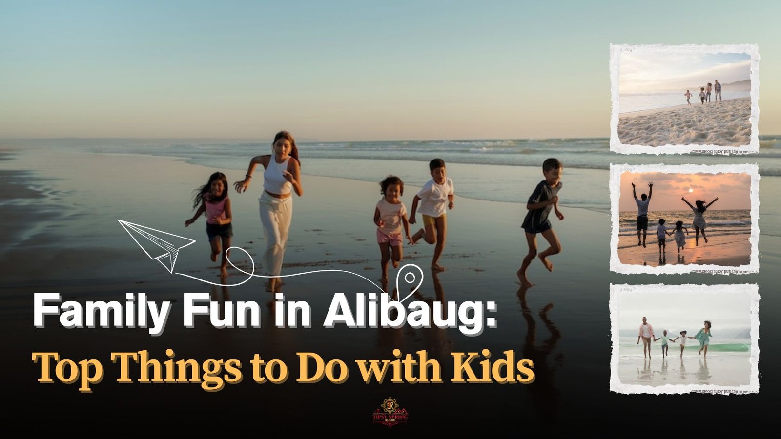 Family Fun in Alibaug: Top Things to Do with Kids